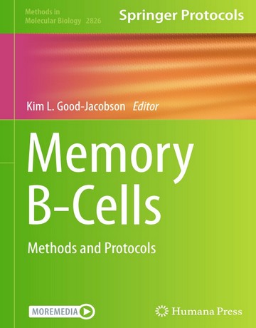کتاب سلول های B حافظه (B-Cells): روش ها و پروتکل ها
