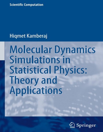 شبیه سازی دینامیک مولکولی در فیزیک آماری: نظریه و کاربردها