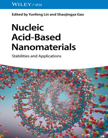 کتاب نانومواد مبتنی بر نوکلئیک اسید: پایداری ها و کاربردها