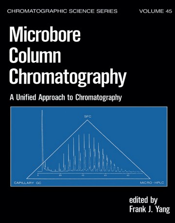 کتاب کروماتوگرافی ستونی میکروبور: نگرشی واحد به کروماتوگرافی