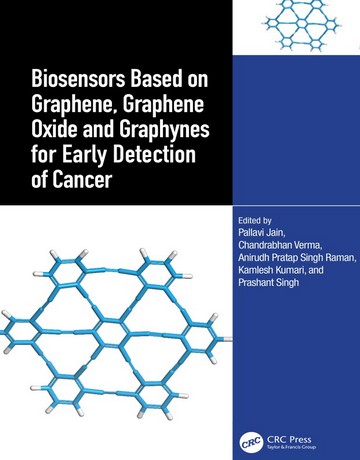 بیوسنسورهای مبتنی بر گرافن، اکسید گرافن و گرافین برای تشخیص زودهنگام سرطان