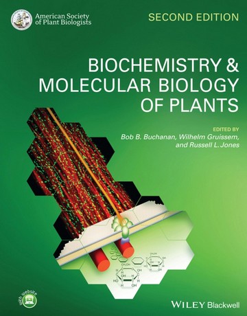کتاب بیوشیمی و بیولوژی مولکولی گیاهان ویرایش دوم