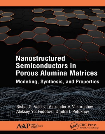 کتاب نیمه هادی های نانوساختار در ماتریس های آلومینا متخلخل