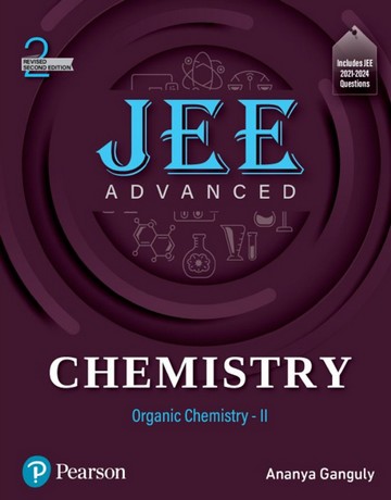 کتاب شیمی آلی - II شامل سوالات JEE 2021-2024 ویرایش دوم