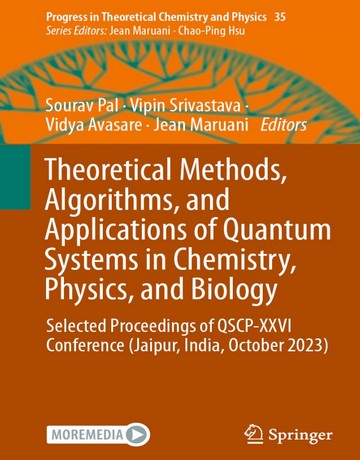 کتاب روش‌های نظری، الگوریتم‌ها و کاربرد سیستم‌های کوانتومی در شیمی، فیزیک و بیولوژی