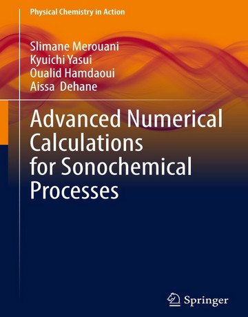 کتاب محاسبات عددی پیشرفته برای فرآیندهای سونوشیمیایی 2025