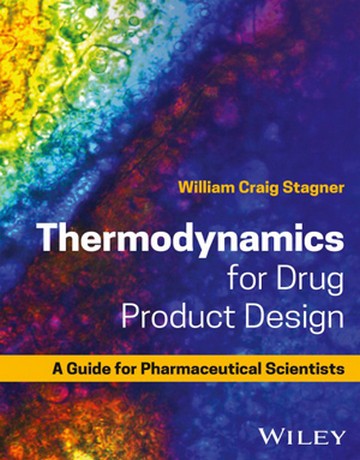 کتاب ترمودینامیک برای طراحی محصول دارویی: راهنما برای دانشمندان داروسازی