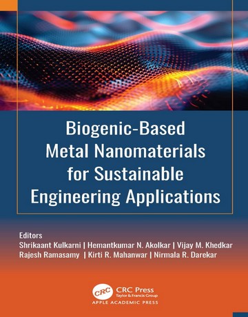 کتاب نانومواد فلزی مبتنی بر بیوژنیک برای کاربردهای مهندسی پایدار