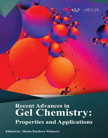 کتاب پیشرفت های اخیر در شیمی ژل: خواص و کاربردها