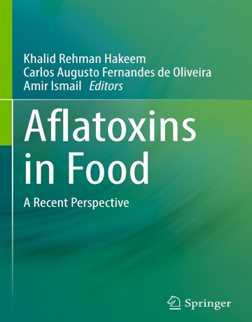 کتاب آفلاتوکسینها در غذا: بررسی تحولات و دیدگاههای جدید