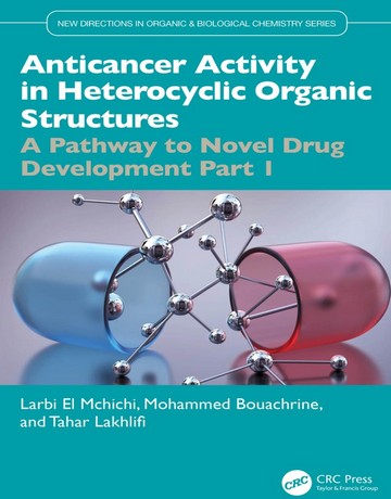 کتاب فعالیت ضد سرطانی در ساختارهای آلی هتروسیکل بخش 1