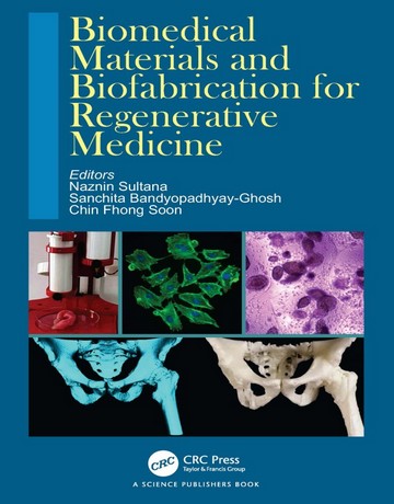 کتاب مواد زیست‌پزشکی و زیست‌ساخت برای پزشکی ترمیمی