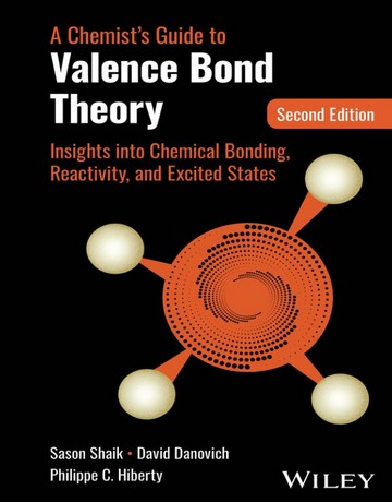 کتاب راهنمای شیمی‌دان برای نظریه پیوند ظرفیت ویرایش دوم