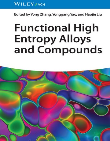 کتاب آلیاژها و ترکیبات آنتروپی بالا با خواص عملکردی 2025