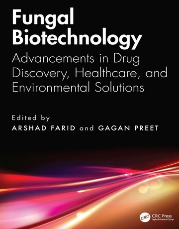 کتاب بیوتکنولوژی قارچی: پیشرفت‌ها در کشف دارو