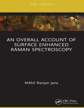 کتاب مروری جامع بر طیف‌سنجی رامان تقویت‌شده سطحی