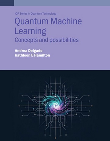 کتاب یادگیری ماشین کوانتومی: مفاهیم و احتمالات