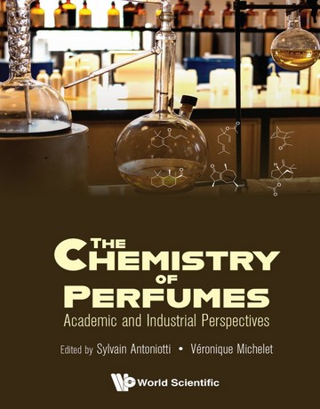 کتاب شیمی عطرها: دیدگاههای دانشگاهی و صنعتی 2025
