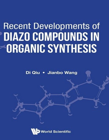 دانلود کتاب پیشرفت‌های اخیر ترکیبات دی‌آزو در سنتز آلی