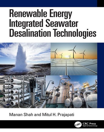 کتاب انرژی تجدید پذیر: فن آوری‌های نمک زدایی یکپارچه آب دریا