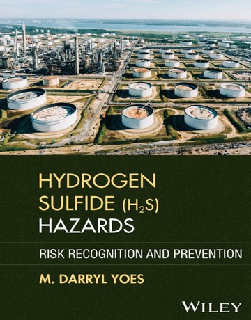 دانلود کتاب خطرات هیدروژن سولفید (H2S): شناخت ریسک و پیشگیری