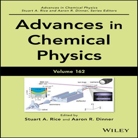 دانلود کتاب پیشرفت در شیمی فیزیک جلد 162 Stuart A. Rice