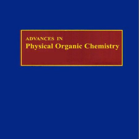 دانلود کتاب شیمی فیزیک آلی Advances in Physical Organic Chemistry