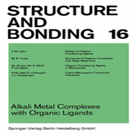 دانلود کتاب کمپلکس های فلزات قلیایی با لیگاندهای آلی J.-M. Lehn