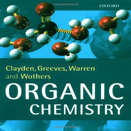 دانلود شیمی آلی کلایدن ویرایش 1 Clayden Organic Chemistry