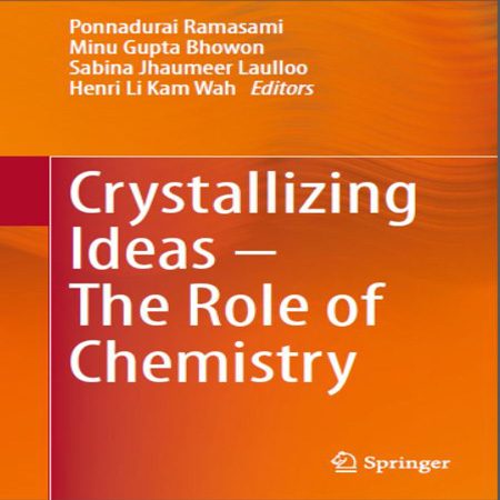 دانلود کتاب Crystallizing Ideas – The Role of Chemistry ایده های کریستالی نقش شیمی