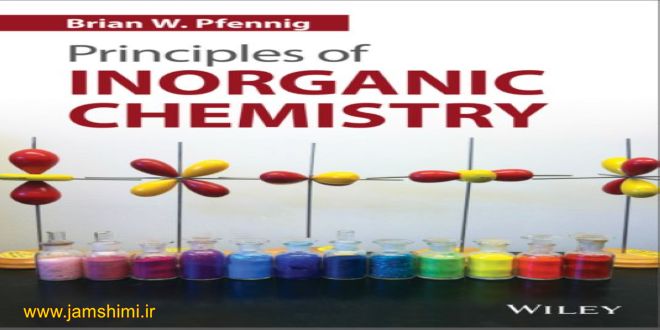 دانلود کتاب شیمی معدنی پفنینگ Pfennig Principles of Inorganic Chemistry