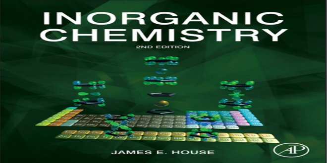 دانلود کتاب شیمی معدنی جیمز هاوس ویرایش 2 Inorganic Chemistry James E. House