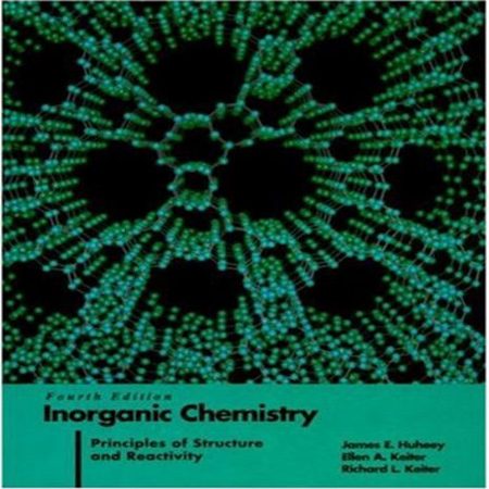 دانلود Inorganic Chemistry 4th Edition کتاب شیمی معدنی جیمز هیویی ویرایش 4