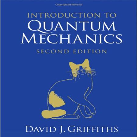 دانلود کتاب مقدمه ای بر مکانیک کوانتومی گریفیث ویرایش 2
