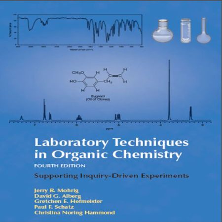 دانلود کتاب تکنیک های آزمایشگاهی در شیمی آلی ویرایش 4 Jerry R. Mohrig