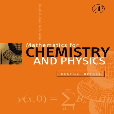 کتاب ریاضی برای شیمی و فیزیک ویرایش 1 اول George Turrell