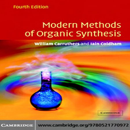 دانلود کتاب روش های مدرن سنتز آلی ویرایش 4 چهارم W. Carruthers