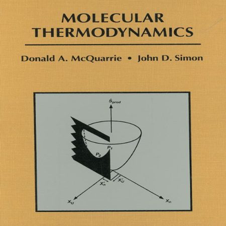 دانلود کتاب ترمودینامیک مولکولی مک کواری و سیمون Molecular Thermodynamics