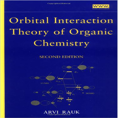 Orbital Interaction Theory of Organic Chemistry تئوری برهمکنش اوربیتال از شیمی آلی