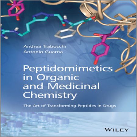 دانلود کتاب پپتیدومیمتیکس در شیمی آلی و دارویی: هنر انتقال پپتید در دارو Guarna