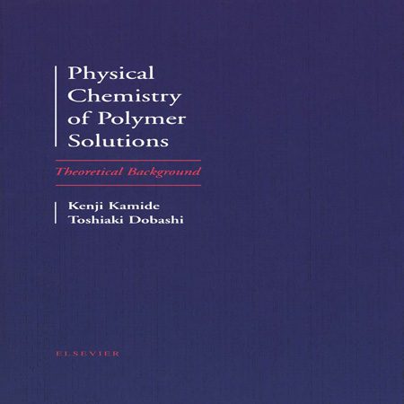حل المسائل و تمرین های شیمی فیزیک پلیمرها ویرایش 1 اول K. Kamide
