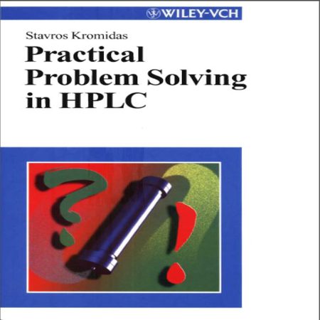 دانلود کتاب حل مشکلات عملی در کروماتوگرافی HPLC