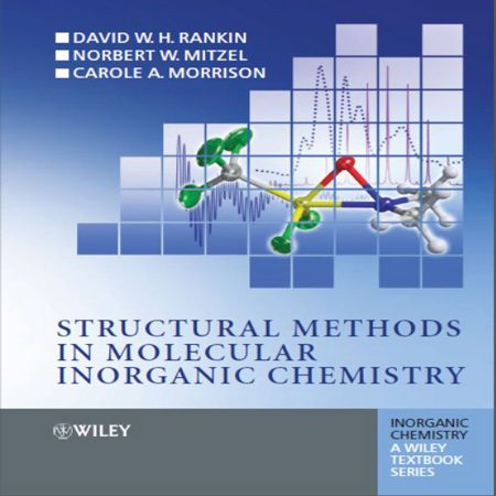دانلود کتاب روش های ساختاری در شیمی معدنی مولکولی D. W. H. Rankin