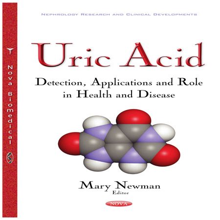 کتاب اوریک اسید: تشخیص، کاربرد و نقش در سلامت و بیماری Mary Newman