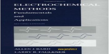 دانلود کتاب روش های الکتروشیمی باراد ویرایش دوم Electrochemical Methods